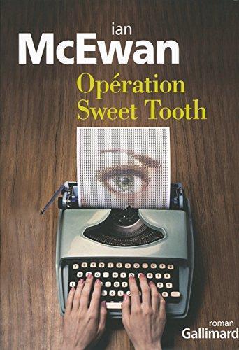 Ian McEwan: Opération Sweet Tooth (French language, 1970)
