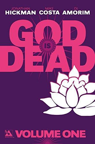 Jonathan Hickman, Jonathan Hickman, Mike Costa, Di Amorim: God Is Dead, Volume 1 (2014, Avatar Press, Incorporated)