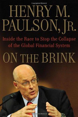 Henry M. Paulson: On the Brink (Hardcover, 2010, Business Plus)