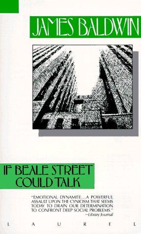 James Baldwin: If Beale Street could talk (1988, Dell Publishing)