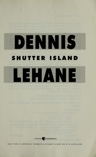 Dennis Lehane: Shutter Island (2009, Harper Perennial)