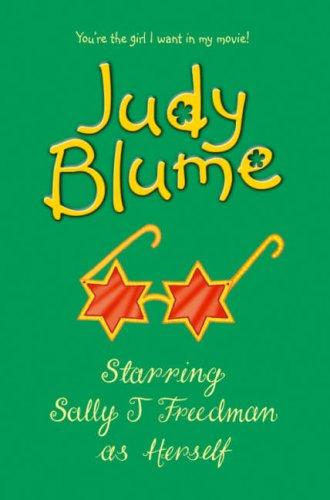 Judy Blume: Starring Sally J.Freedman as Herself (Paperback, 1998, Macmillan Children's Books)