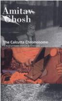 Amitax Ghosh: The Calcutta Chromosome (Paperback, 2000, Permanent Black)