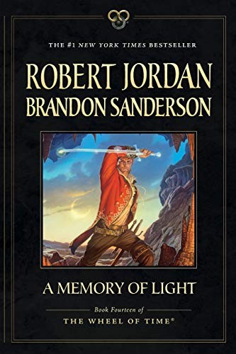 Robert Jordan, Brandon Sanderson: A Memory of Light (Paperback, 2015, Tor Books)