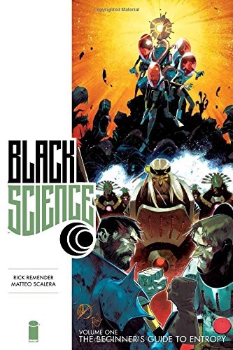 Rick Remender: Black Science Premiere Hardcover Volume 1 (Hardcover, 2016, Image Comics)