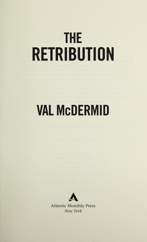 Val McDermid: The retribution (2011, Little, Brown)