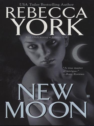 Rebecca York: New Moon (EBook, 2008, Penguin Group USA, Inc.)