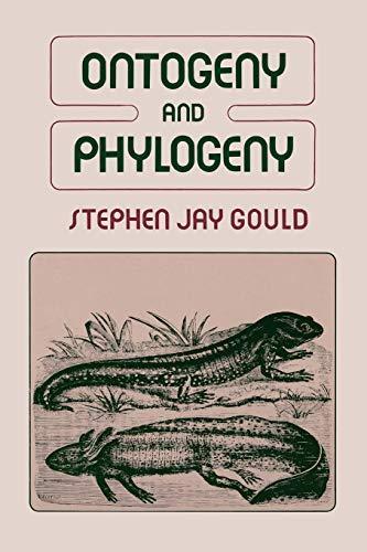 Stephen Jay Gould: Ontogeny and Phylogeny (1977)