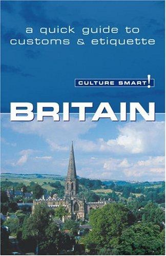 Paul Norbury: Britain - Culture Smart! (Paperback, 2006, Kuperard)