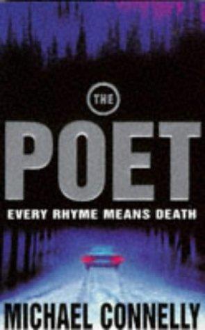 Michael Connelly: The Poet (Paperback, 1997, New York, NY Warner 1997.)