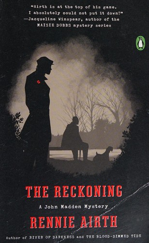 Rennie Airth: The reckoning (2015, Penguin Books)