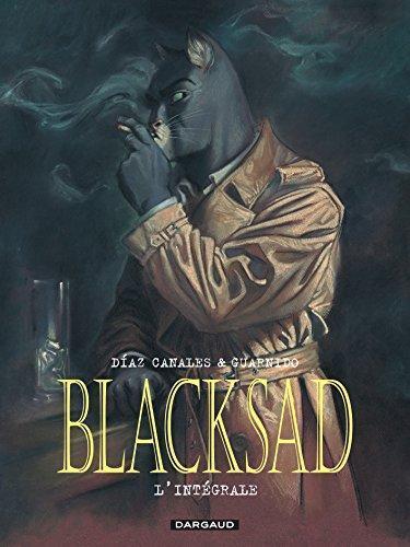 Juanjo Guarnido, Juan Díaz Canales: Blacksad - L'intégrale (French language)