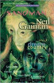 Neil Gaiman: Dream Country (The Sandman, Vol. 3) (2010, Vertigo)