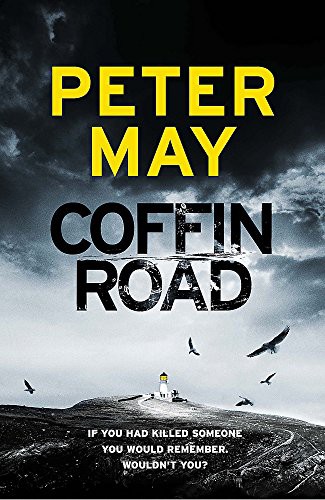 Peter May undifferentiated: Coffin Road (Paperback, 2016, Quercus Publishing PLC)