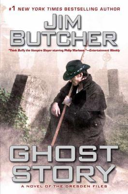 Jim Butcher: Ghost Story : A Novel of the Dresden Files (2011, Penguin Group USA)