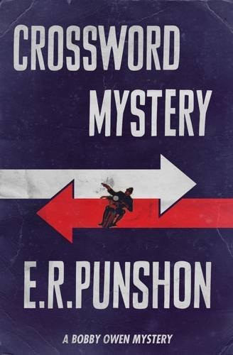 E. R. (Ernest Robertson) Punshon: Crossword Mystery (Paperback, 2015, Dean Street Press)