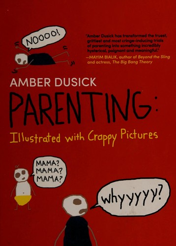 Amber Dusick: Parenting (2013, Harlequin)