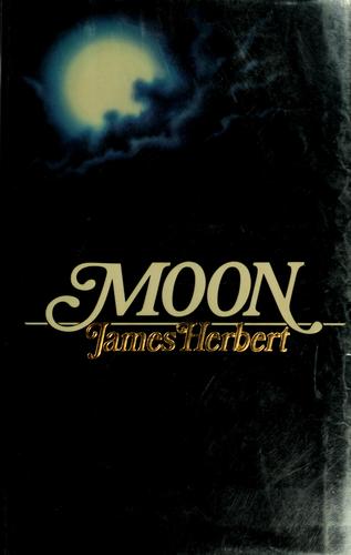 James Herbert: Moon (Undetermined language, 1985, Crown)