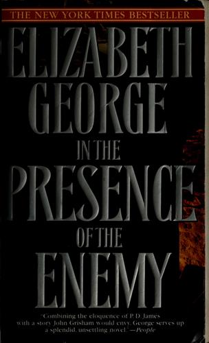 Elizabeth George: In the presence of the enemy (1997, Bantam)