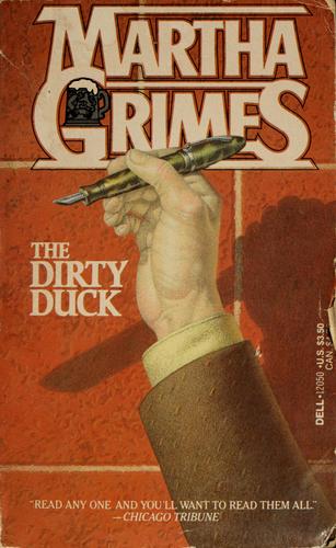 Martha Grimes: The dirty duck (1985, Dell)