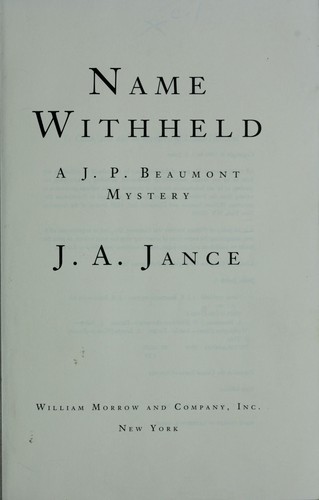 J. A. Jance: Name withheld (1996, Morrow)