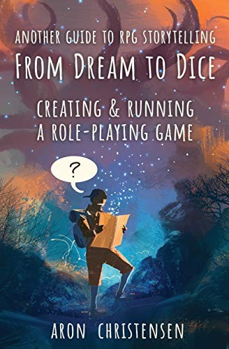 Aron Christensen: From Dream To Dice (Paperback, 2018, Loose Leaf Stories)
