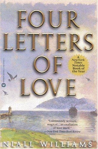 Niall Williams: Four letters of love (1998, Warner Books)