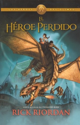 Rick Riordan: El Heroe Perdido (Spanish language, 2013, Turtleback Books)