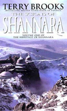 Terry Brooks: The Scions of Shannara (Heritage of Shannara) (Paperback, 2006, Orbit)