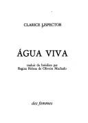 Clarice Lispector: Agua viva (Paperback, French language, 1981, Editions des Femmes)