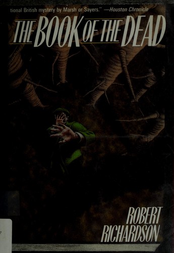 Robert Richardson: The book of the dead (1989, St. Martin's Press)