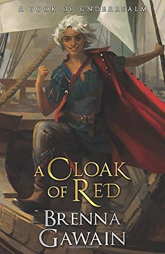 Garrett Robinson, Karen Conlin, Brenna Gawain: A Cloak of Red (Paperback, 2020, Fllay, Legacy Books)