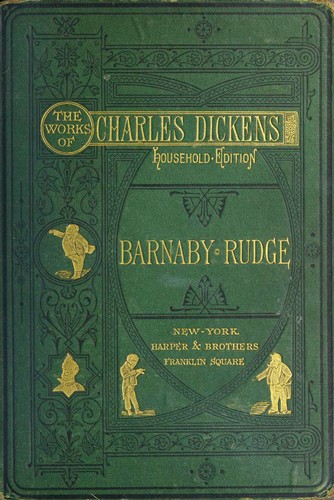 Charles Dickens: Barnaby Rudge (1874, Harper)