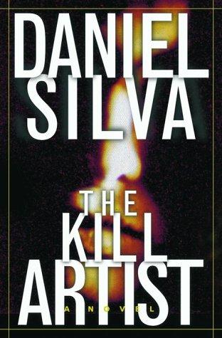 Daniel Silva: The kill artist (2000, Random House)