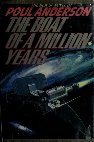Poul Anderson: The boat of a million years (1989, T. Doherty Associates)