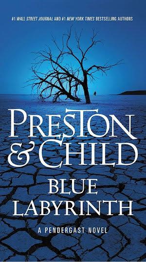 Lincoln Child, Douglas Preston: Blue Labyrinth