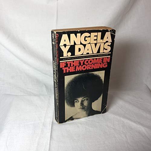 Angela Y. Davis: If They Come Morning