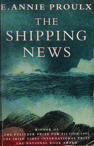 Annie Proulx: The Shipping News (Paperback, 1994, Fourth Estate)