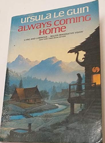 Ursula K. Le Guin: ALWAYS COMING HOME (Paperback, 1988, GRAFTON BOOKS, HarperCollins Entertainment)