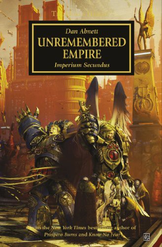Dan Abnett: The Unremembered Empire (Paperback, 2014, Games Workshop)