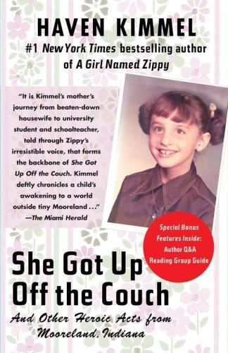 Haven Kimmel: She Got Up Off the Couch (Paperback, 2007, Free Press)