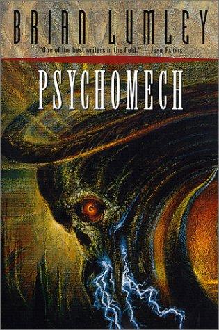Brian Lumley: Psychomech (2001, Tor)