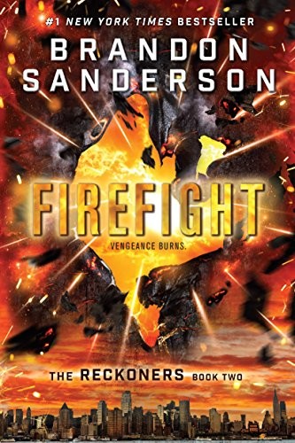 Brandon Sanderson: Firefight (The Reckoners) (2016, Ember)