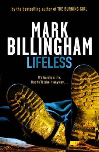 Mark Billingham: Lifeless (Hardcover, 2005, Little, Brown)