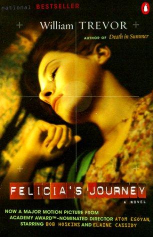 William Trevor: Felicia's Journey (1999, Penguin (Non-Classics))