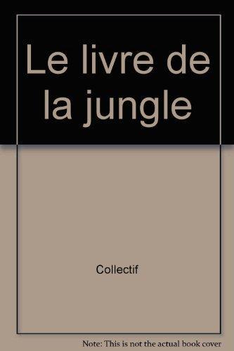 Rudyard Kipling: Le livre de la jungle (French language, 1994, Nathan)