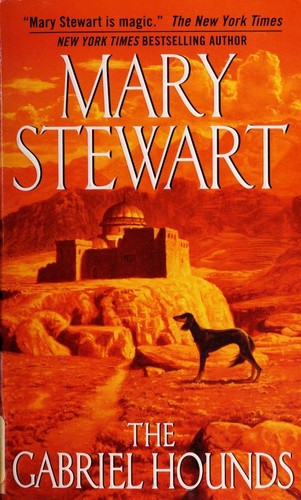 Stewart, Mary.: The Gabriel Hounds (Paperback, 2006, HarperTorch)