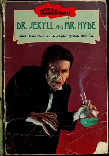 Kate McMullan: Dr. Jekyll and Mr. Hyde (1988, Random House)