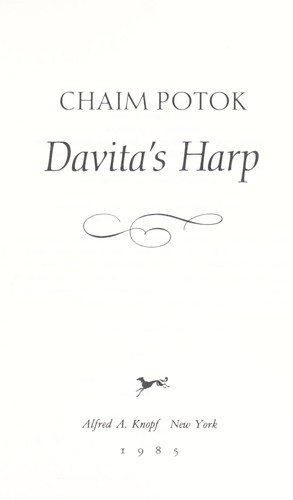 Chaim Potok: Davita's harp (1985, Knopf)