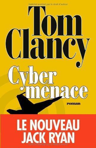 Tom Clancy: Cybermenace (French language, 2013)